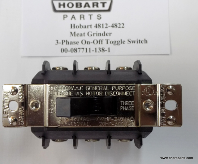 Hobart 4812-4822 Meat Grinder 3 Phase On-Off-Toggle Switch  Part # 00-087711-138-1